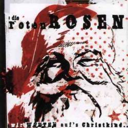 Die Toten Hosen : Wir Warten Auf's Christkind Die Toten Hosen : Wir Warten Auf's Christkind